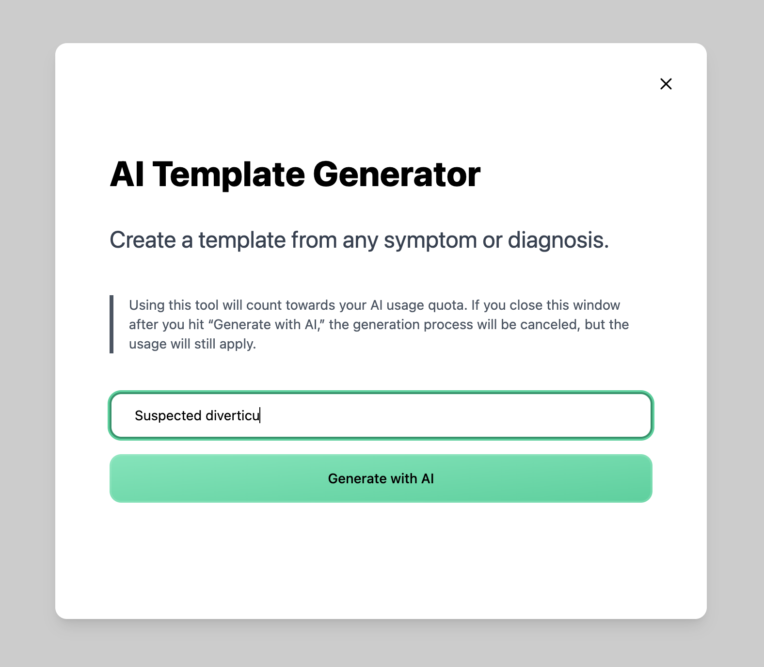 Génération d'un gabarit en entrant un symptôme ou un diagnostic